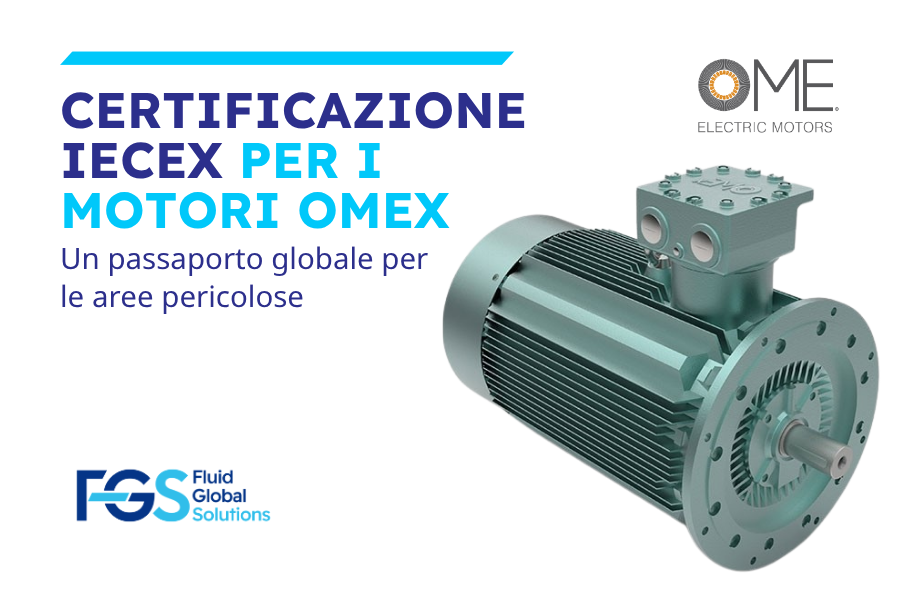 I motori antideflagranti OMEx ottengono la certificazione IECEx